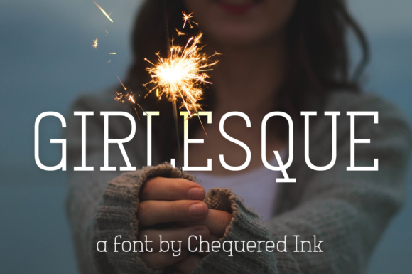 Girlesque: A Typeface for Thoughtful Typography