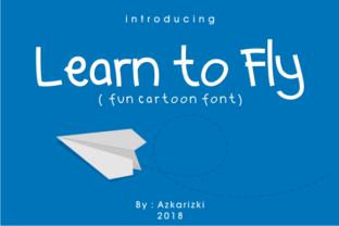 Learn to Fly Font: A Playful Typeface for Digital Design