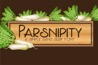 Parsnipity: A Unique Sans Serif Typeface for Crafters and Creators